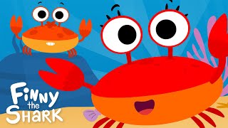 The Crabs Go Crawling | Count To Ten | Finny The Shark