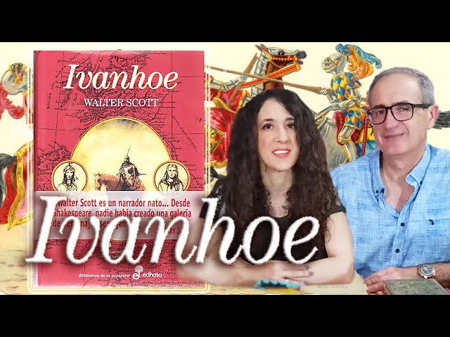 Vídeo relacionado con Ivanhoe