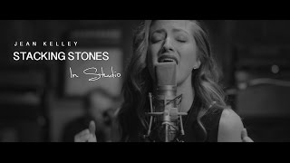 Jean Kelley - Stacking Stones (In-Studio)