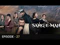 Sang-E-Mah Episode 27 [ Eng Sub ] - 26th June 2022 - Presented By Dawlance & Paint - AMIR PROMO TV