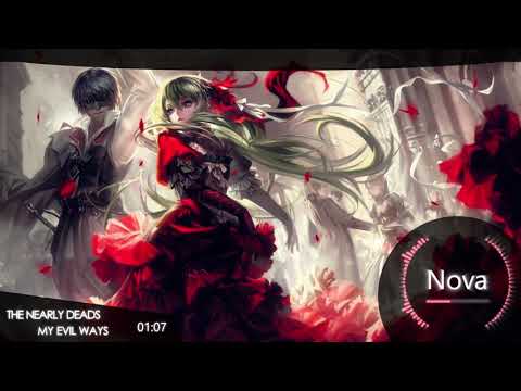 Nightcore - My Evil Ways