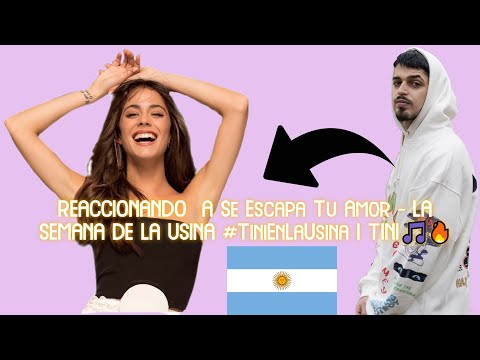REACCIONANDO  A Se Escapa Tu Amor - LA SEMANA DE LA USINA #TiniEnLaUsina | TINI🎵🔥