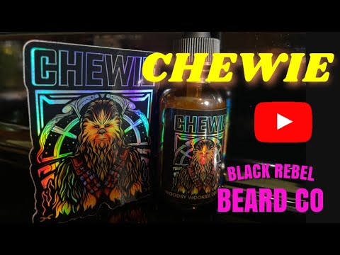 BEST BLACK REBEL SCENT YET? CHEWIE | BLACK REBEL BEARD CO. REVIEW