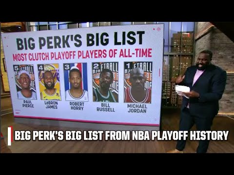 BIG PERK'S BIG LIST 😤 Who is the MOST CLUTCH playoff player of ALL TIME? 👀 | NBA Today