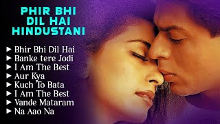 Download lagu Pir bhi Dil hai Hindustani movie all songs || Audio jukebox mp3