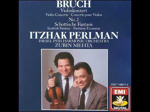 Bruch: Scottish Fantasy, Op. 46 - Introduction, 1st and 2nd movement