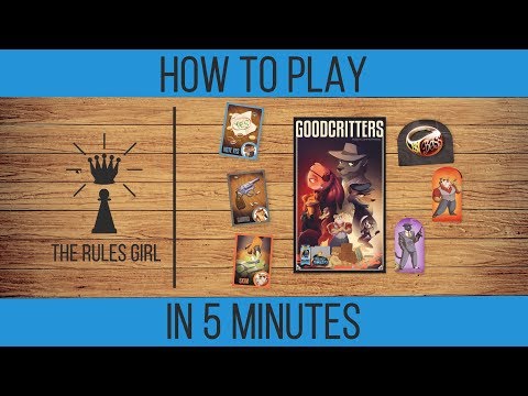 How to Play Goodcritters in 5 Minutes - The Rules Girl