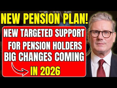 🚨 Big Changes Coming in 2026: New Targeted Support for Pension Holders Revealed!