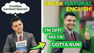 Speak Natural English: Real Phrases for Conversations