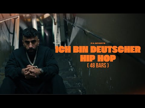 PA SPORTS - ICH BIN DEUTSCHER HIPHOP (48 BARS)