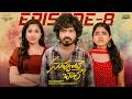 Nuvvunte Chaley Episode 8 Umar Siva Prasanna Aishwarya S Jyothi Infinitum Media