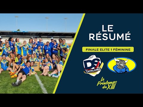 Finale Elite 1 Féminine - Déesses Catalanes v RC Lescure Arthes - Le résumé