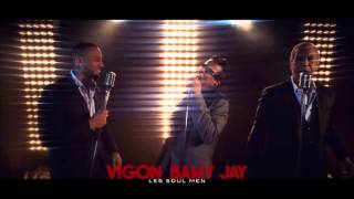 Vigon Bamy Jay « Les Soul Men »