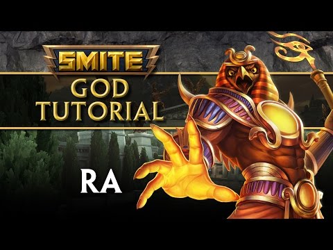 SMITE Tutorial - Ra, The Sun God