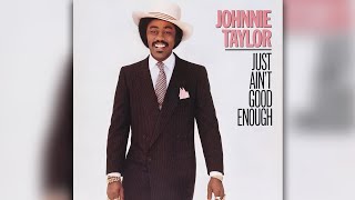 Johnnie Taylor - I&#39;m so proud