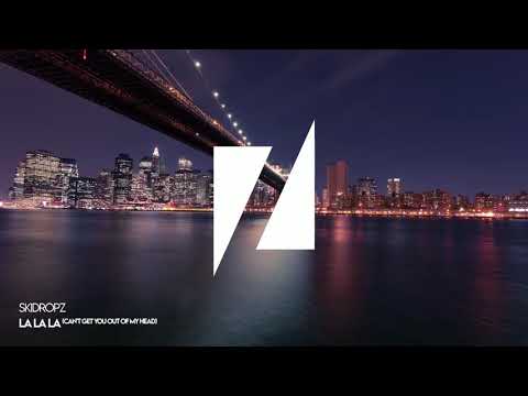 SkiDropz - La La La (Can't Get You Out Of My Head)