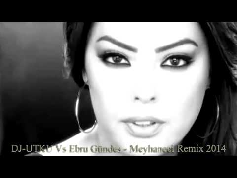 DJ UTKU Vs Ebru Gündes   Meyhaneci Remix 2014