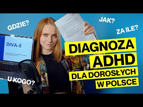 Podejrzewasz u siebie ADHD? Obejrzyj ten film! | Diagnoza ADHD + lista polecanych diagnostów