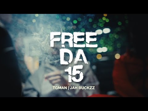 Jah Buckzz x TgMan - Free Da 15 (Official Music Video) Shot By @WontonDesignz​