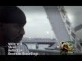 Willie Will - Shine (Music Video)