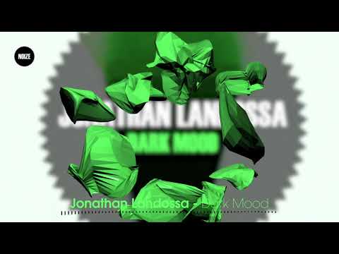 Jonathan Landossa - Dark Mood (Electro House / Moombahton | NOIZE)