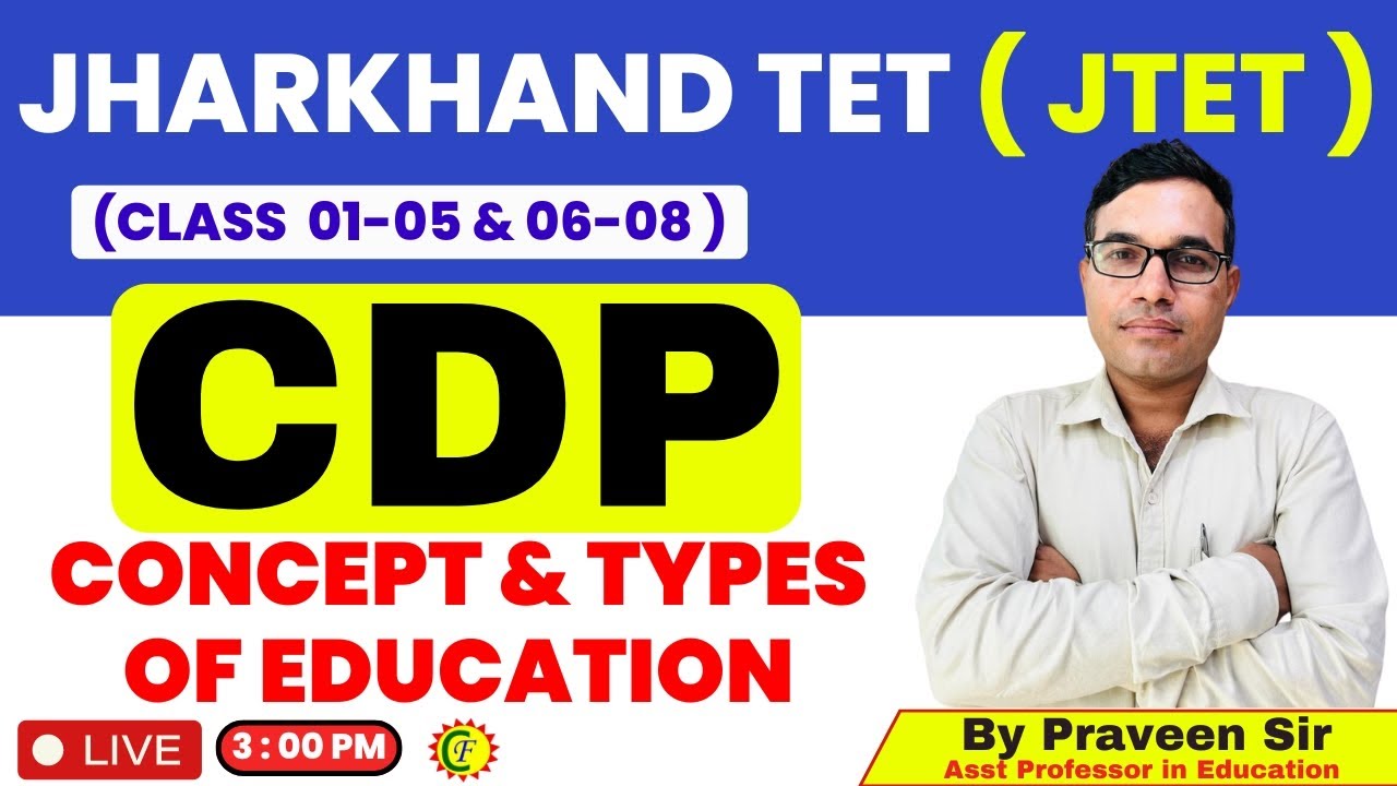 CONCEPT AND TYPES OF EDUCATION | BY PRAWEEN SIR
