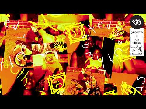 goddard. x Cat Burns - Wasted Youth (Acoustic) [Official Visualiser]