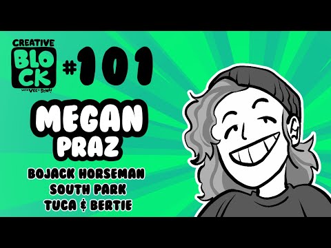 MEGAN PRAZ | CREATIVE BLOCK #101