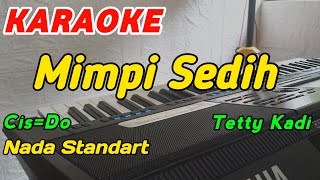 Download lagu Mimpi Sedih-Karaoke-Tetty Kadi ‼️ Nada Wanita Standart ( Cis=Do ) mp3 Download lagu Mimpi Sedih-Karaoke-Tetty Kadi ‼️ Nada Wanita Standart ( Cis=Do ) mp3