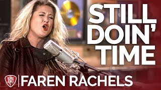 Faren Rachels - Still Doin&#39; Time (Acoustic Cover) // The George Jones Sessions