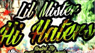 Lil Mister - Major Plays (Feat Kid Smoke) (Hi Haters)
