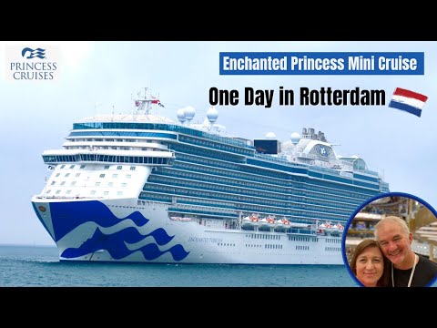 Our first day full day on Enchanted Princess and a port day in Rotterdam | Episode 2