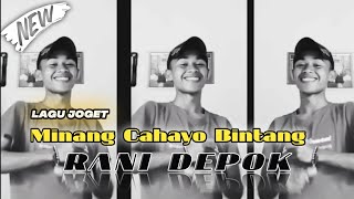 Download lagu LAGU JOGET MINANG | CAHAYO BINTANG | REMIX TERBARU RANI DEPOK SOUND SYSTEAM mp3 Download lagu LAGU JOGET MINANG | CAHAYO BINTANG | REMIX TERBARU RANI DEPOK SOUND SYSTEAM mp3