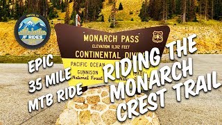 Riding the Monarch Crest Trail | Epic Colorado Mountain Bike Ride