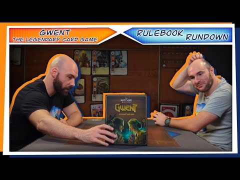 Gwent: The Legendary Card Game | RULEBOOK RUNDOWN