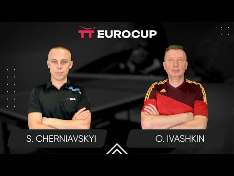11:15 Serhii Cherniavskyi - Oleksandr Ivashkin 15.07.2025 TT Euro.Cup Ukraine Star. TABLE 3