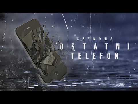 Szymkus - "OSTATNI TELEFON" (prod. Beatz Era)