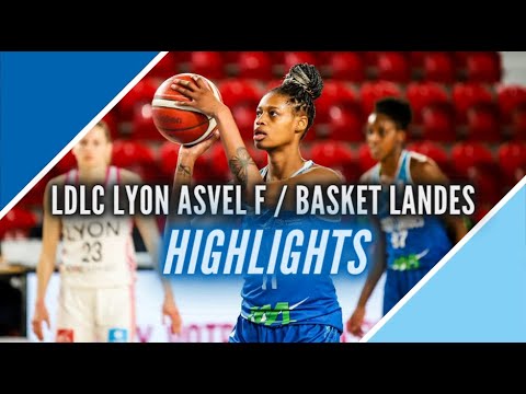 HIGHLIGHTS | LDLC Lyon Asvel Féminin - Basket Landes | LFB