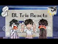 BL Manhwas Trio Reacts Gacha Life 2 SaltedFish