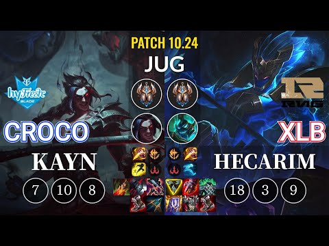 hyF Croco Kayn vs RNG XLB Hecarim Jungle - KR Patch 10.24