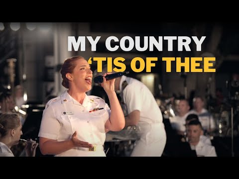 My Country, 'Tis of Thee | U.S. Navy Band