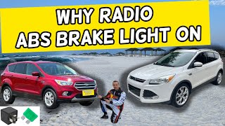 WHY ABS BRAKE LIGHT ON FORD ESCAPE 2013 2014 2015 2016 2017 2018 2019
