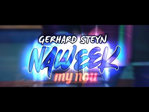 Gerhard Steyn - Naweek My Nou (feat. Loufi) [Amptelike Musiek Video]