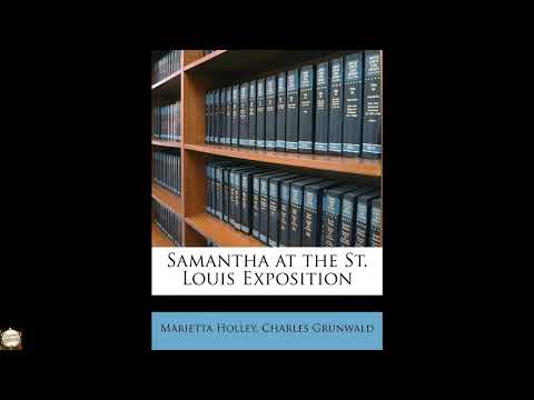 Samantha at the St. Louis Exposition by Marietta Holley — free full audiobook