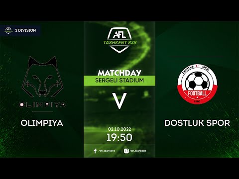 AFL 2 Division 3-тур OLIMPIYA-DOSTLUK SPOR