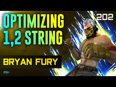 Bryan Optimizing 1,2 String // Tekken 7 Guide - Bryan Fury 202