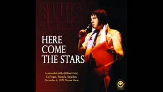 Elvis Presley - Here Come The Stars - Full Album Las Vegas December 4, 1976