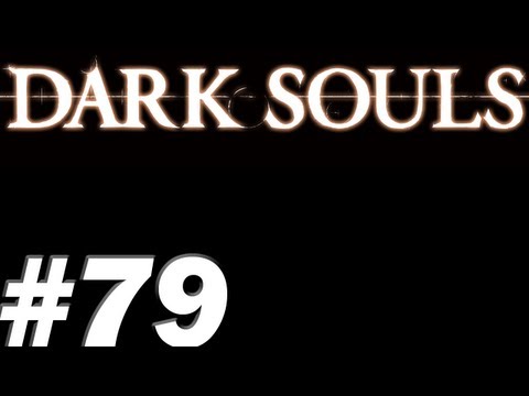 Dark Souls With James PT. 79 - James Gets Some Help To Tackle Anor Londo