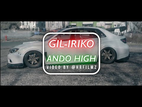 Gil-iriko 574 - Ando High (challenge) video oficial Ft @7thian