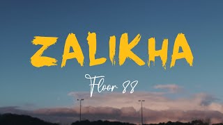 Download lagu Floor 88 - Zalikha (Video Lirik) mp3 Download lagu Floor 88 - Zalikha (Video Lirik) mp3